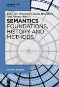 Semantics - Foundations, History and Methods