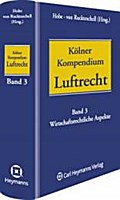Kölner Kompendium des Luftrechts