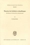 Theorien der Kollektivverhandlungen.