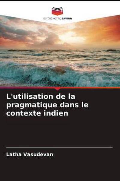 L’utilisation de la pragmatique dans le contexte indien