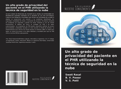 Un alto grado de privacidad del paciente en el PHR utilizando la técnica de seguridad en la nube