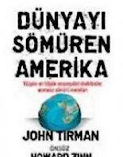 Dünyayi Sömüren Amerika