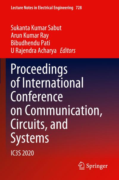 Proceedings of International Conference on Communication, Circuits, and Systems