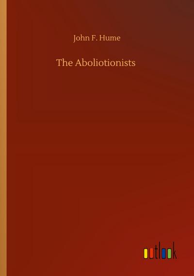 The Aboliotionists