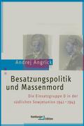 Besatzungspolitik und Massenmord