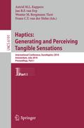 Haptics: Generating and Perceiving Tangible Sensat