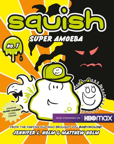 Squish: Super Amoeba