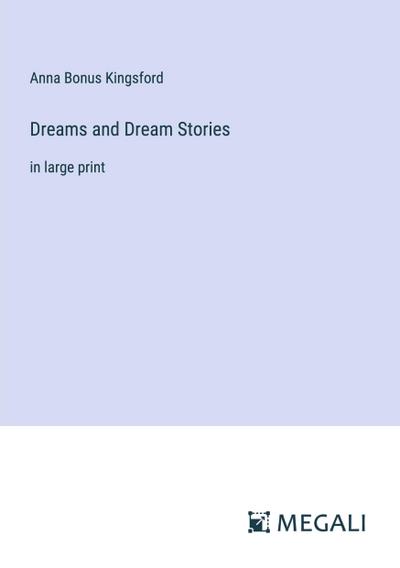 Dreams and Dream Stories