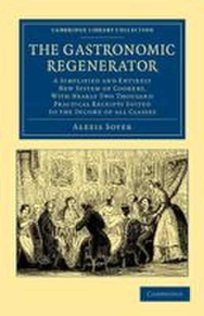 The Gastronomic Regenerator