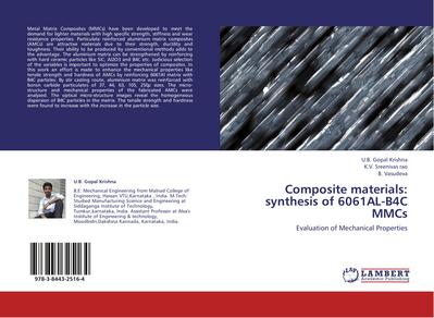 Composite materials: synthesis of 6061AL-B4C MMCs
