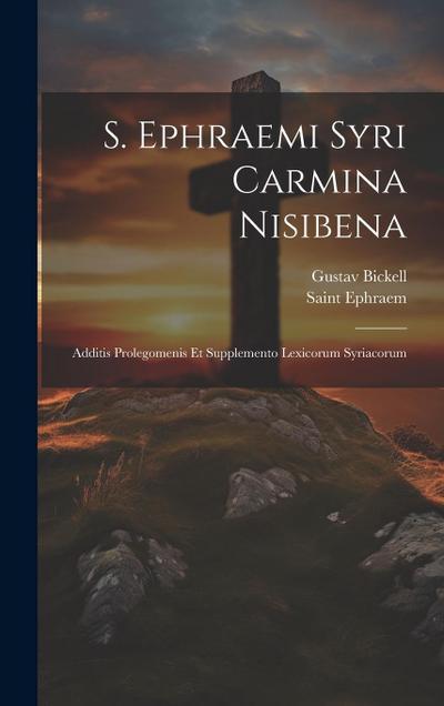 S. Ephraemi Syri Carmina Nisibena