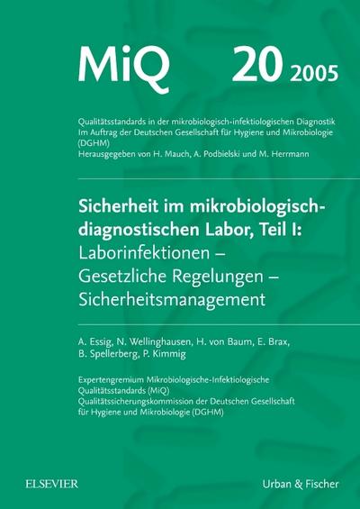 Sicherheit im mikrobiologisch-diagnostischen Labor I