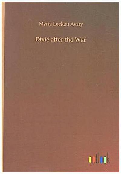 Dixie after the War
