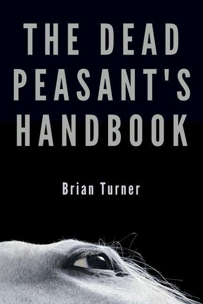 The Dead Peasant’s Handbook