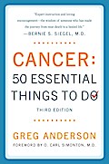 Cancer: 50 Essential Things to Do