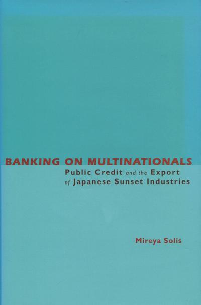 Banking on Multinationals
