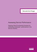 Assessing Service Performance