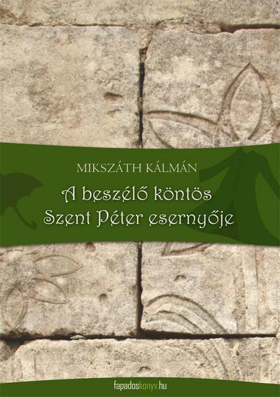 A beszélo köntös, Szent Péter esernyoje