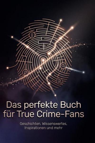 Das perfekte Buch für True Crime-Fans