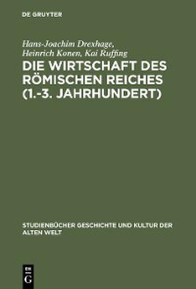 Die Wirtschaft des Römischen Reiches (1.-3. Jahrhundert)