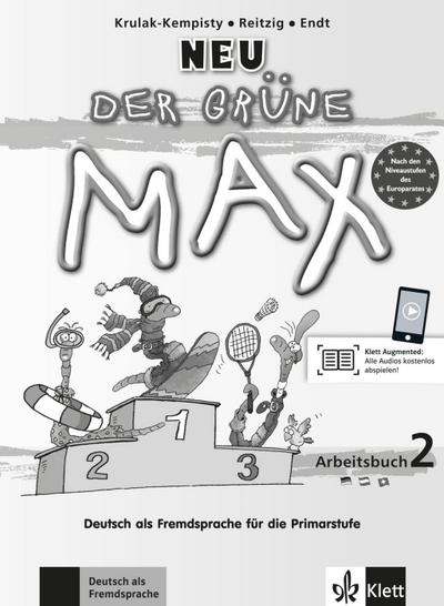 Der grüne Max - Deutsch als Fremdsprache für die Primarstufe, Neubearbeitung Der grüne Max Neu 2