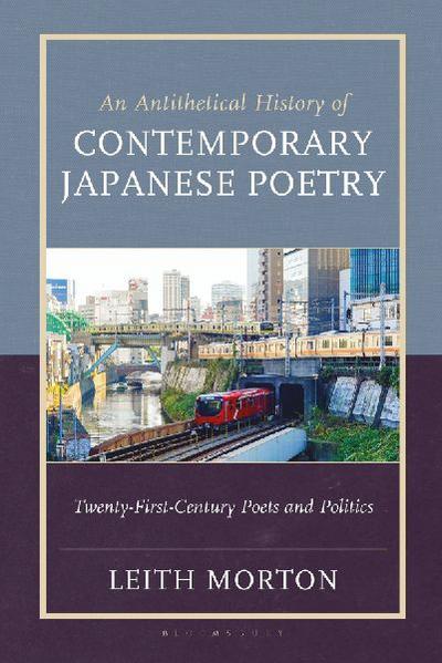 An Antithetical History of Contemporary Japanese Poetry