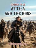 Attila And The Huns