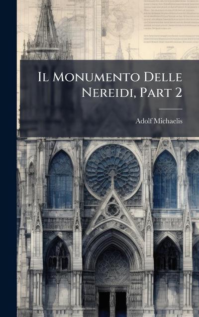 Il Monumento Delle Nereidi, Part 2