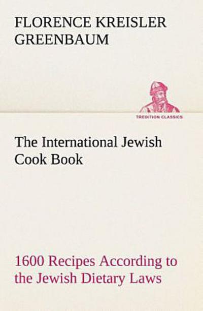 The International Jewish Cook Book