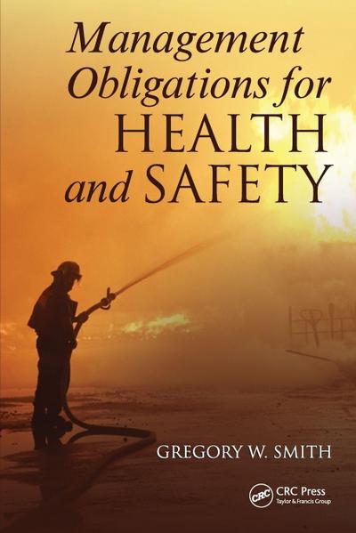 Management Obligations for Health and Safety