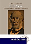 H.H.Meyer - der Gründer des Norddeutschen Lloyd