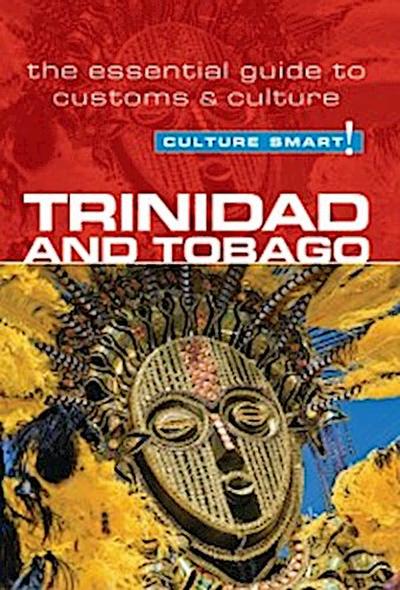 Trinidad &amp; Tobago - Culture Smart!