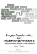 Program Transformation and Programming Environment