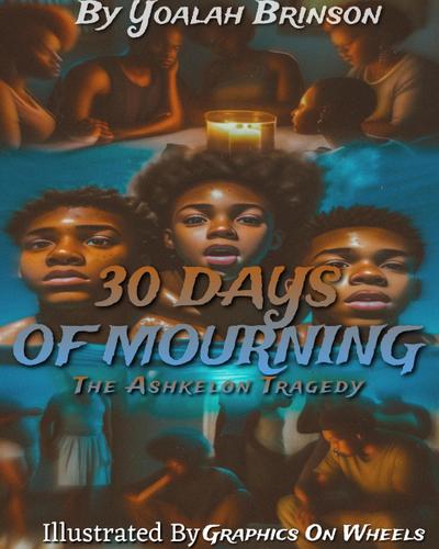 Thirty Days of Mourning: The Ashkelon Tragedy