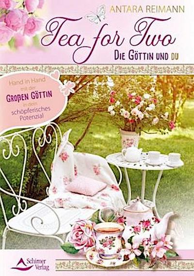 Tea for Two - die Göttin und du