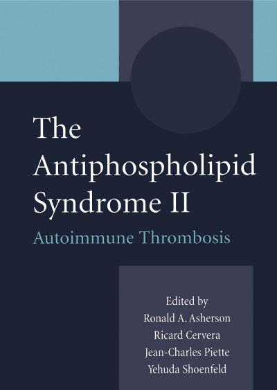 The Antiphospholipid Syndrome II