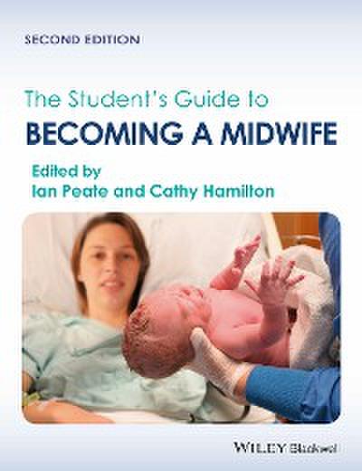 The Student’s Guide to Becoming a Midwife