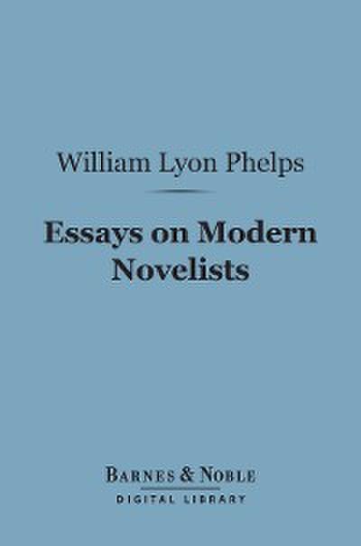 Essays on Modern Novelists (Barnes & Noble Digital Library)