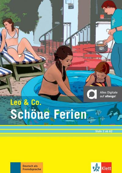 Schöne Ferien (Stufe 2). Buch + Online