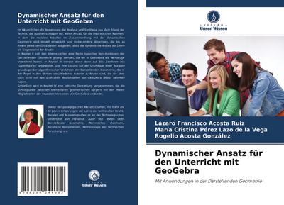 Dynamischer Ansatz für den Unterricht mit GeoGebra