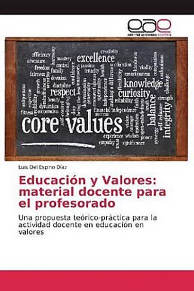 Educación y Valores: material docente para el profesorado