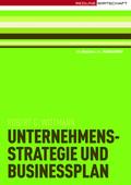 Unternehmensstrategie und Businessplan