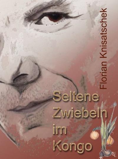 Seltene Zwiebeln im Kongo