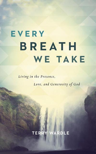 Every Breath We Take