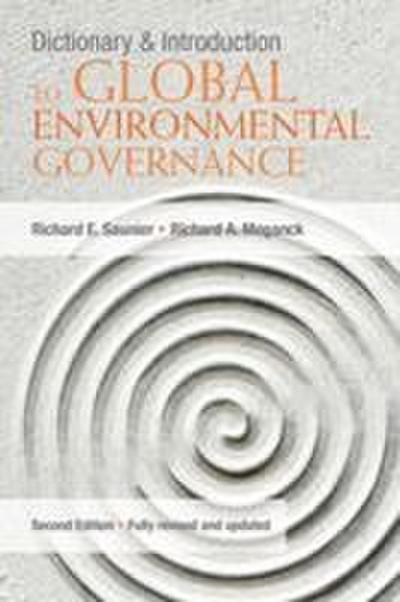 Dictionary and Introduction to Global Environmental Governance
