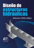 Diseño de estructuras hidráulicas