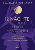 12 Nächte, die dein Leben verändern