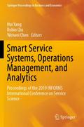 Smart Service Systems, Operations Management, and Analytics