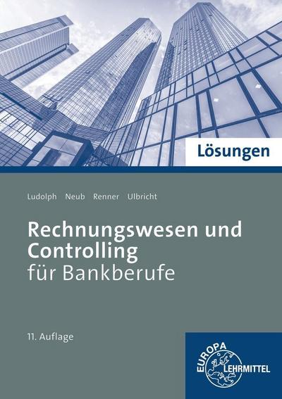 Lösungen Rechnungswesen und Controlling für Bankberufe