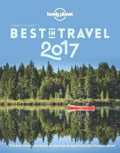 Lonely Planet’s Best in Travel 2017
